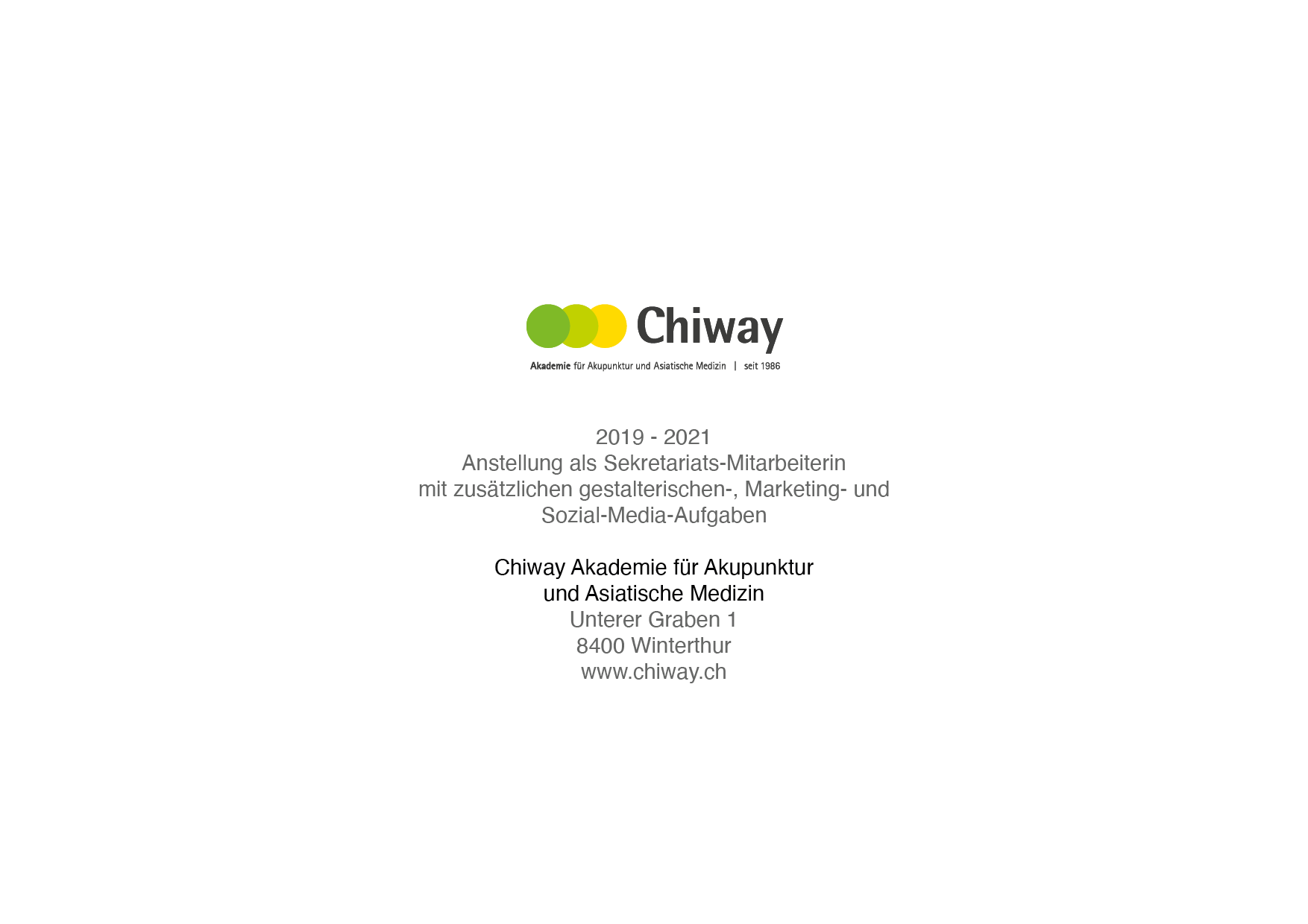 >Chiway Akademie | 2019 - 2021 | 2 Jahre | 30% - 80%